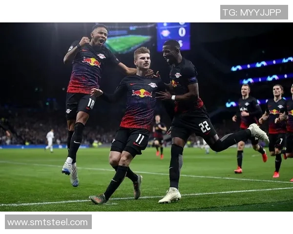 热刺主场迎战莱比锡首回合较量期待激烈对决与精彩表现 热刺主场迎战莱比锡首回合较量期待激烈对决与精彩表现